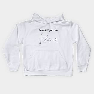 Solve it if you can Kids Hoodie